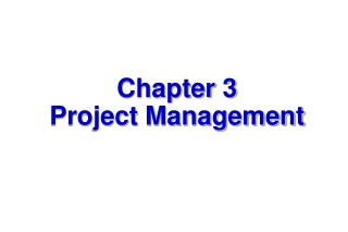 Chapter 3 Project Management