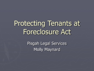 Protecting Tenants at Foreclosure Act