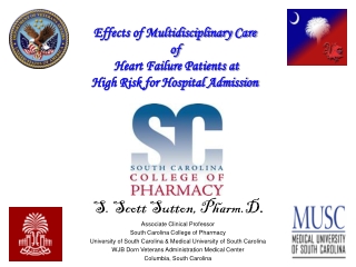 Effects of Multidisciplinary Care  of  Heart Failure Patients at  High Risk for Hospital Admission