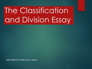 The Classification and Division Essay