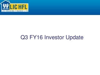 Q3 FY16 Investor Update