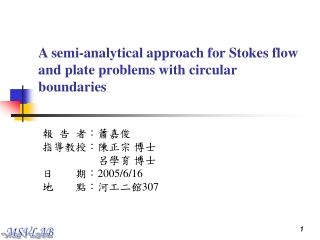 A semi-analytical approach for Stokes flow and plate problems with circular boundaries