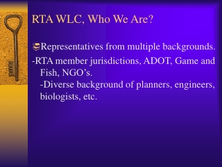 RTA WLC, Who We Are?