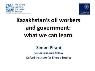 Kazakhstan’s oil workers and government:  what we can learn