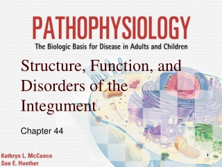 Structure, Function, and Disorders of the Integument