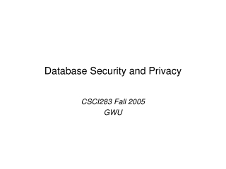 Database Security and Privacy