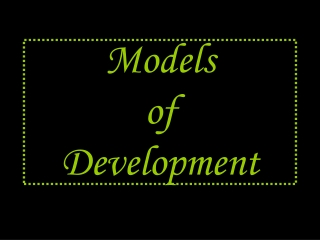 Models  of  Development