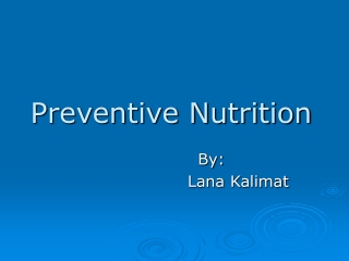 Preventive Nutrition