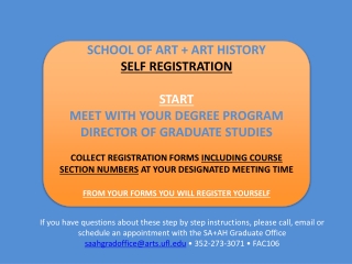 SCHOOL OF ART + ART HISTORY SELF REGISTRATION