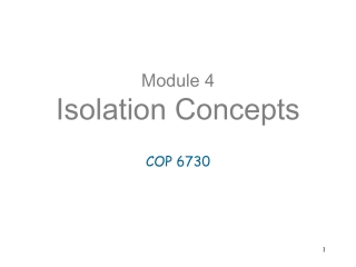 Module 4  Isolation Concepts