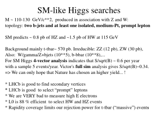 SM-like Higgs searches