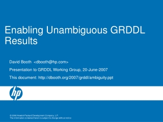 Enabling Unambiguous GRDDL Results