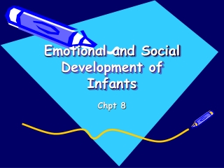 Emotional and Social Development of Infants