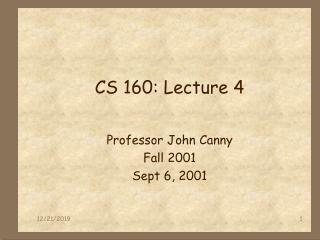 CS 160: Lecture 4