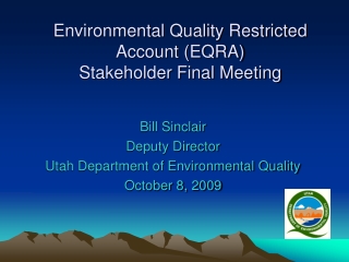 Environmental Quality Restricted Account (EQRA) Stakeholder Final Meeting