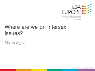 Where are we on intersex issues? Silvan Agius