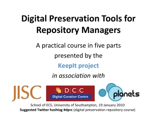 Digital Preservation Tools for Repository Managers