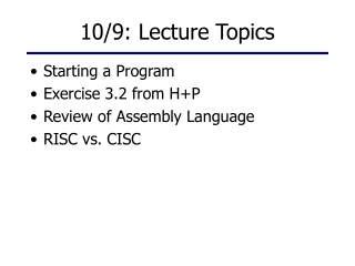 10/9: Lecture Topics