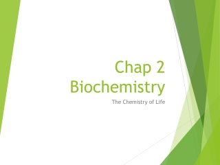 Chap 2 Biochemistry