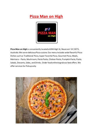 Pizza Man On High Reservoir, VIC - 5% Off