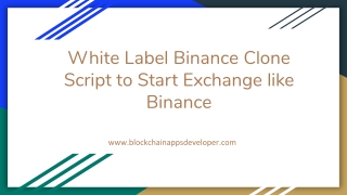 White Label Binance Clone Script to Start Exchange like Binance