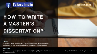 How to Write a Master’s Dissertation - Masters Dissertation Writing Help