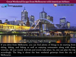 Great Weekend Escape from Melbourne with American Airlines