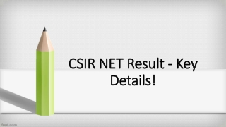 CSIR NET Result -  Check the Key Details Here!