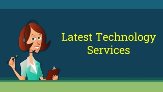 Latest Technology Services - Geeks Helpline Number