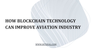 How Blockchain Technology Can Improve Aviation Industry