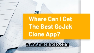 Where Can I Get The Best GoJek Clone App - Macandro