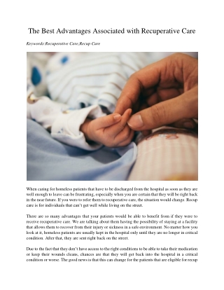The Best Advantages Associated with Recuperative Care