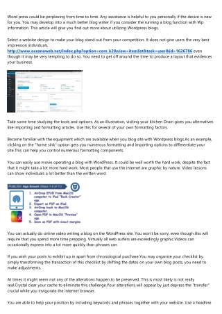 Assisting You To Better Understand Word press Using These Straightforward To Comply with Recommendations
