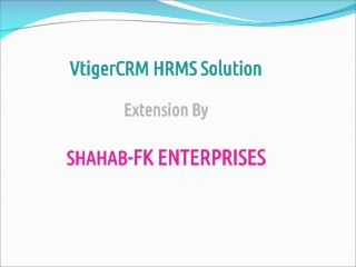 VtigerCRM | Customzation | HRMS Solution | Support | CRM Plugins