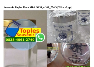 Souvenir Toples Kaca Mini 0838•406I•2740[wa]