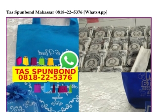 Tas Spunbond Makassar 0818_22_5376[wa]