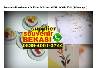 Souvenir Pernikahan Di Daerah Bekasi O838 4O61 2744[wa]