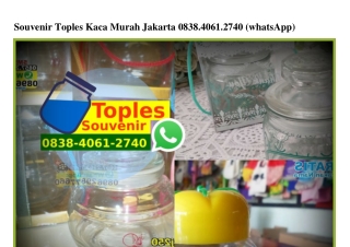 Souvenir Toples Kaca Murah Jakarta Ô838–4Ô61–274Ô[wa]