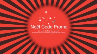 Noel (Christmas) Code Promo et offres 2019