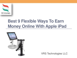 Best 9 Flexible Ways To Earn Money Online With Apple iPad