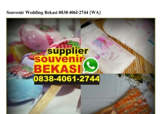 Souvenir Wedding Bekasi 0838·4061·2744[wa]