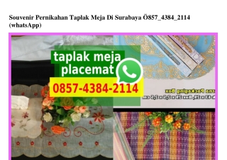 Souvenir Pernikahan Taplak Meja Di Surabaya Ö85743842II4[wa]