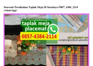 Souvenir Pernikahan Taplak Meja Di Surabaya 0857·4384·2114[wa]