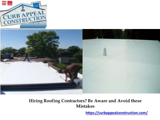 Hiring Roofing Contractors? Be Aware and Avoid these Mistakes