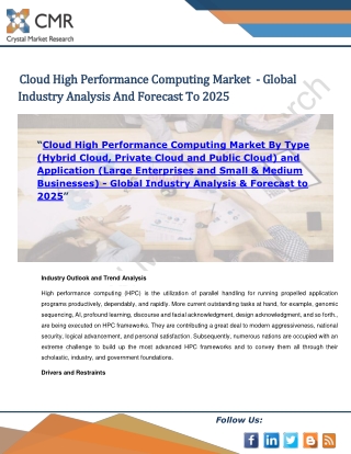 Cloud High Performance Computing Market by Type and Application - Global Industry Analysis & Forecast to 2025