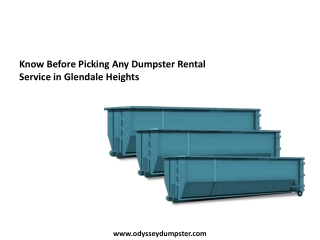 Know Before Picking Any Dumpster Rental Service in Glendale Heights