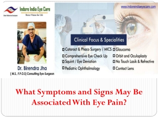 What Symptoms and Signs May Be Associated With Eye Pain?
