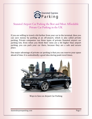 Stansted Airport Car Parking the Best and Most Affordable Private Car Parking in the UK