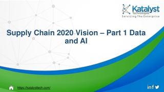 Supply Chain 2020 Vision – Part 1: Data and AI