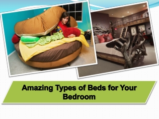 10 Amazing Types of Beds for your Bedroom | 91-9717473118